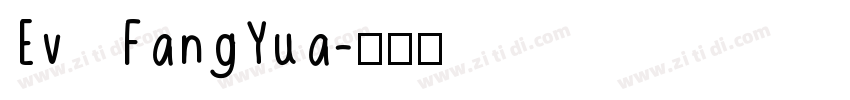 Ev   FangYua字体转换